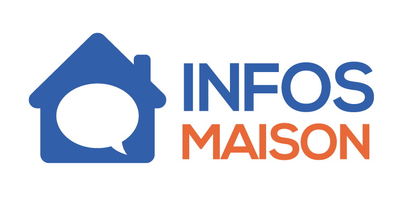Infos Maison